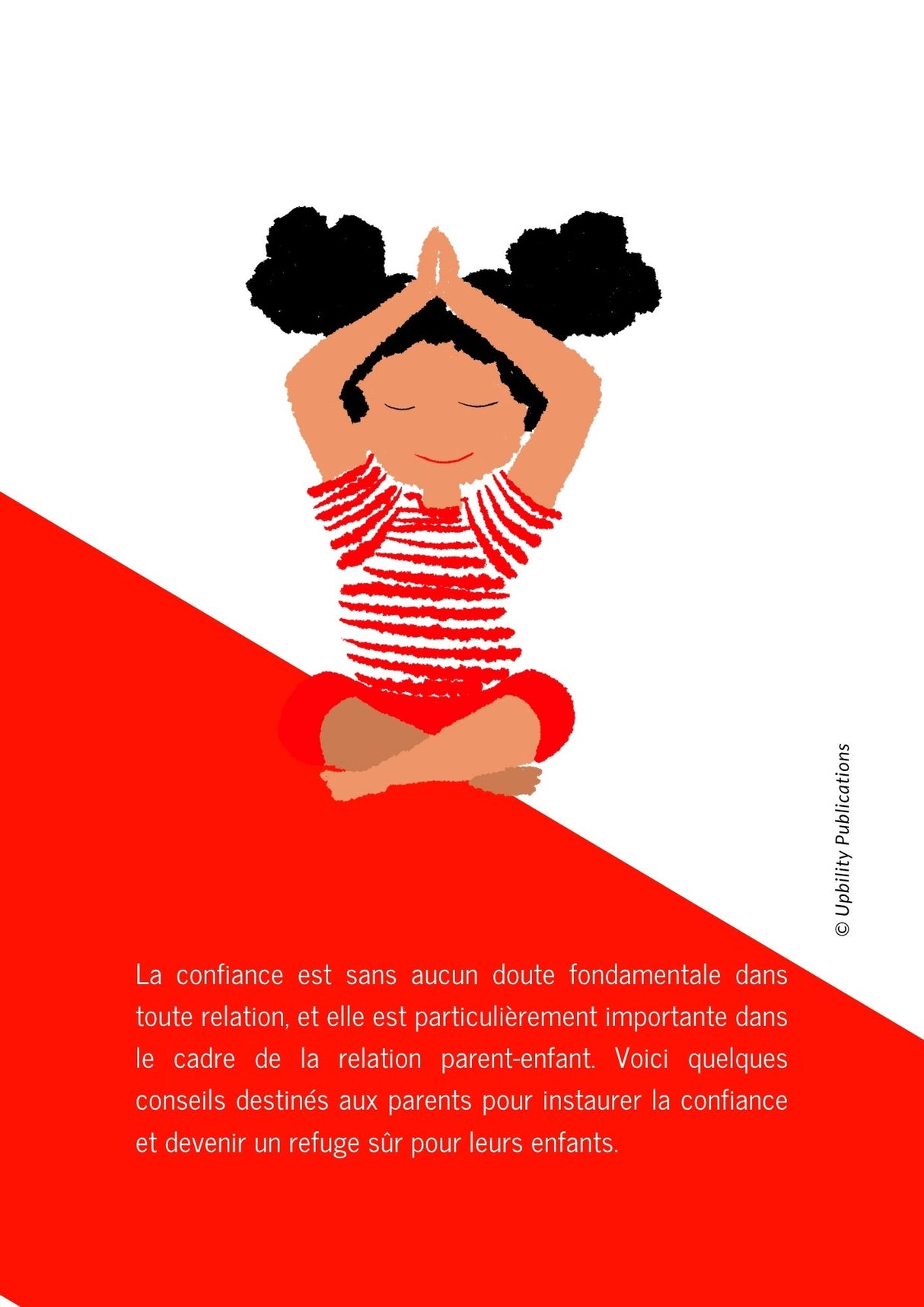 Comment cultiver la confiance | Manuel à l’usage des parents