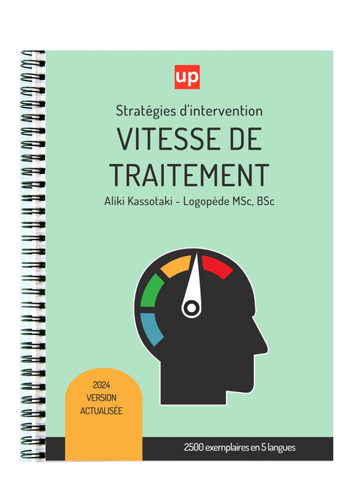 VITESSE DE TRAITEMENT | Stratégies d’intervention thérapeutique