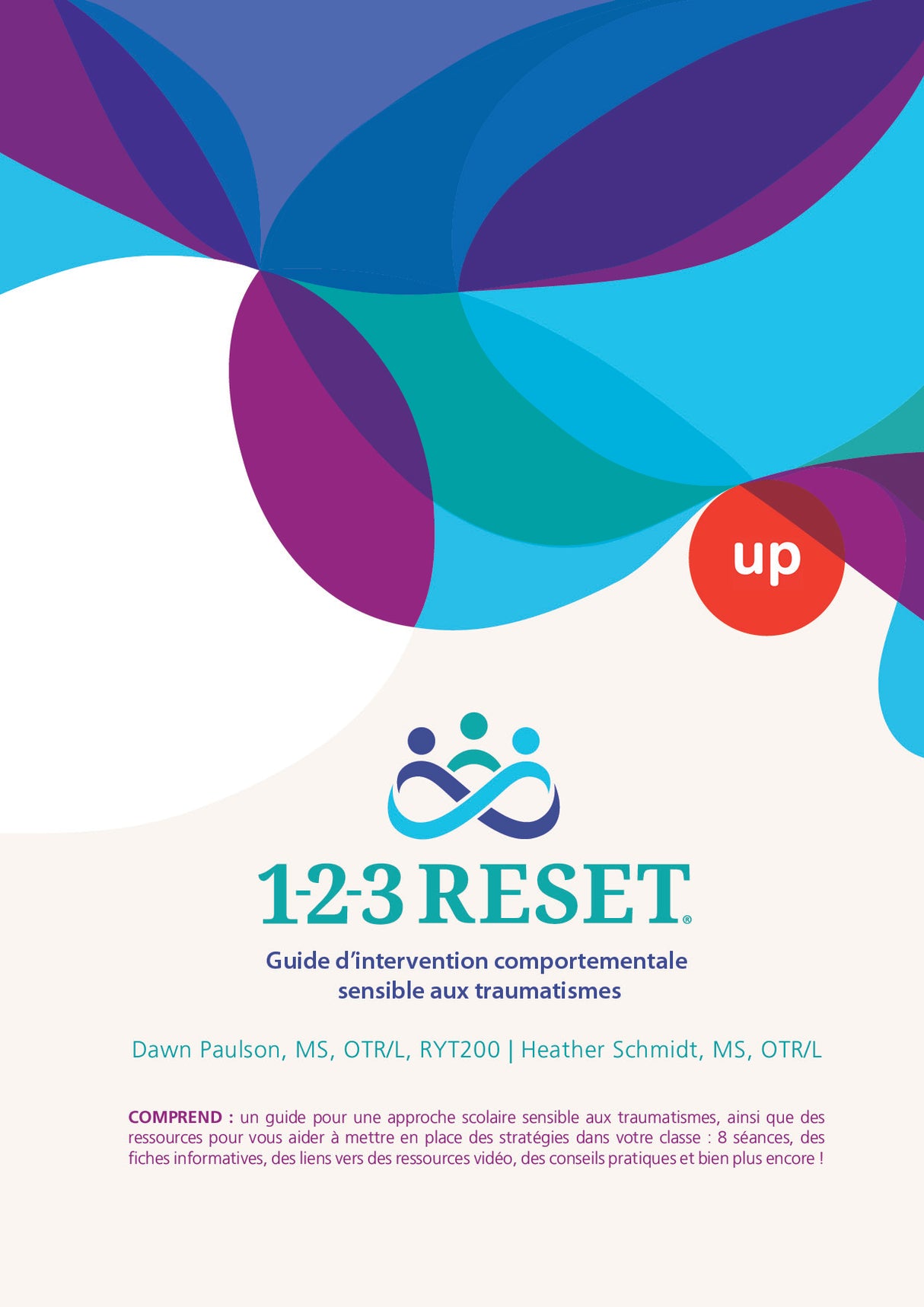 Manuel d'intervention 1-2-3 RESET® | Guide d'intervention comportementale sensible aux traumatismes