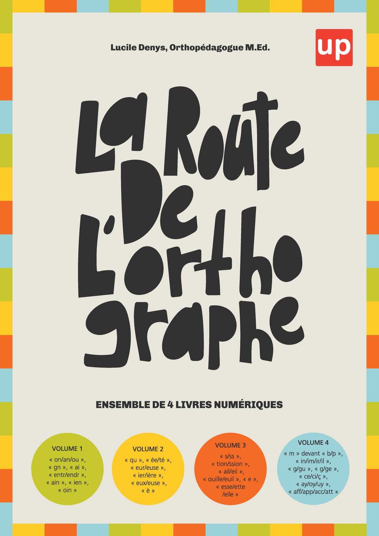 La route de l’orthographe | ENSEMBLE DE 4 LIVRES NUMÉRIQUES