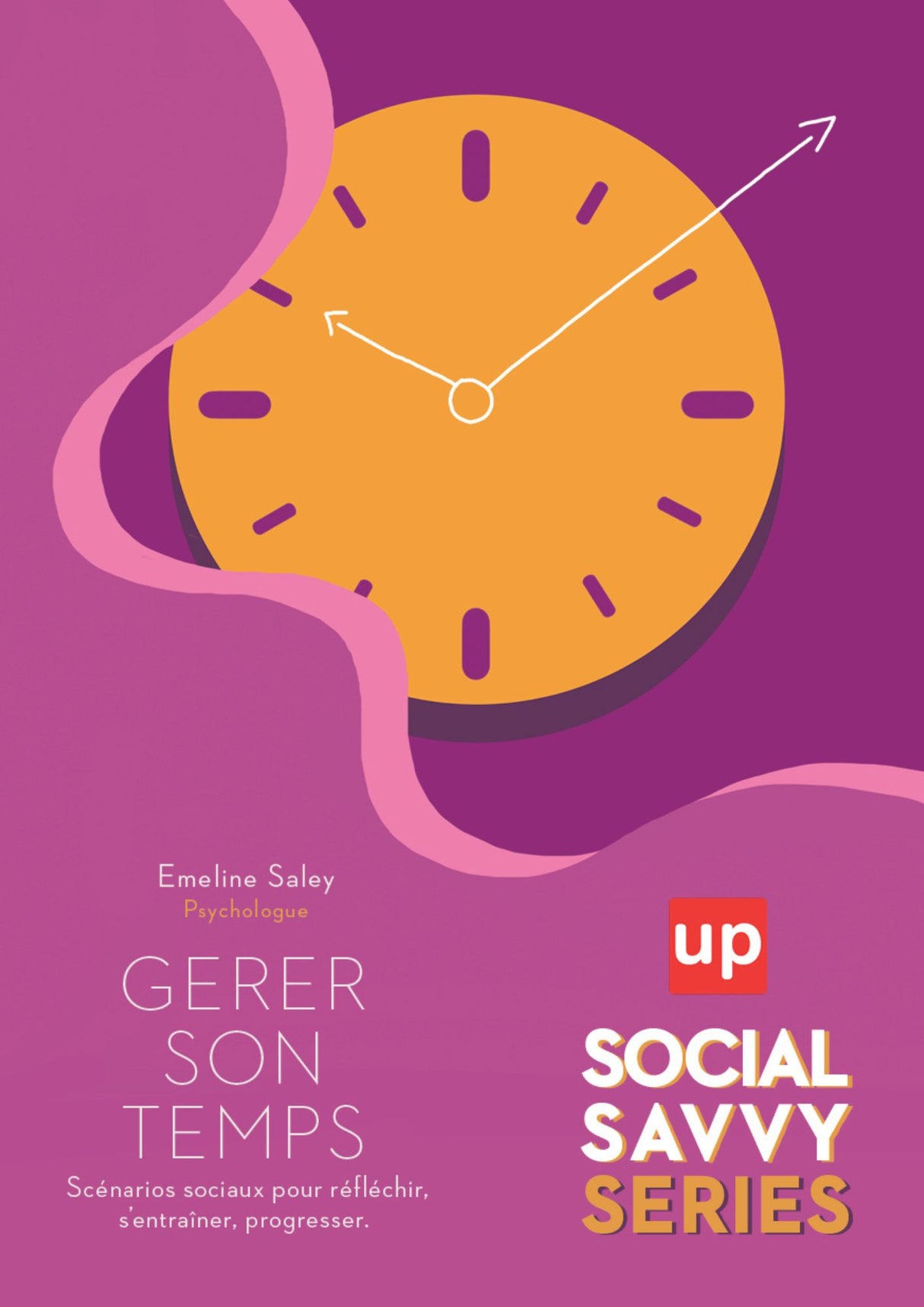Social Savvy Series - Gérer son temps