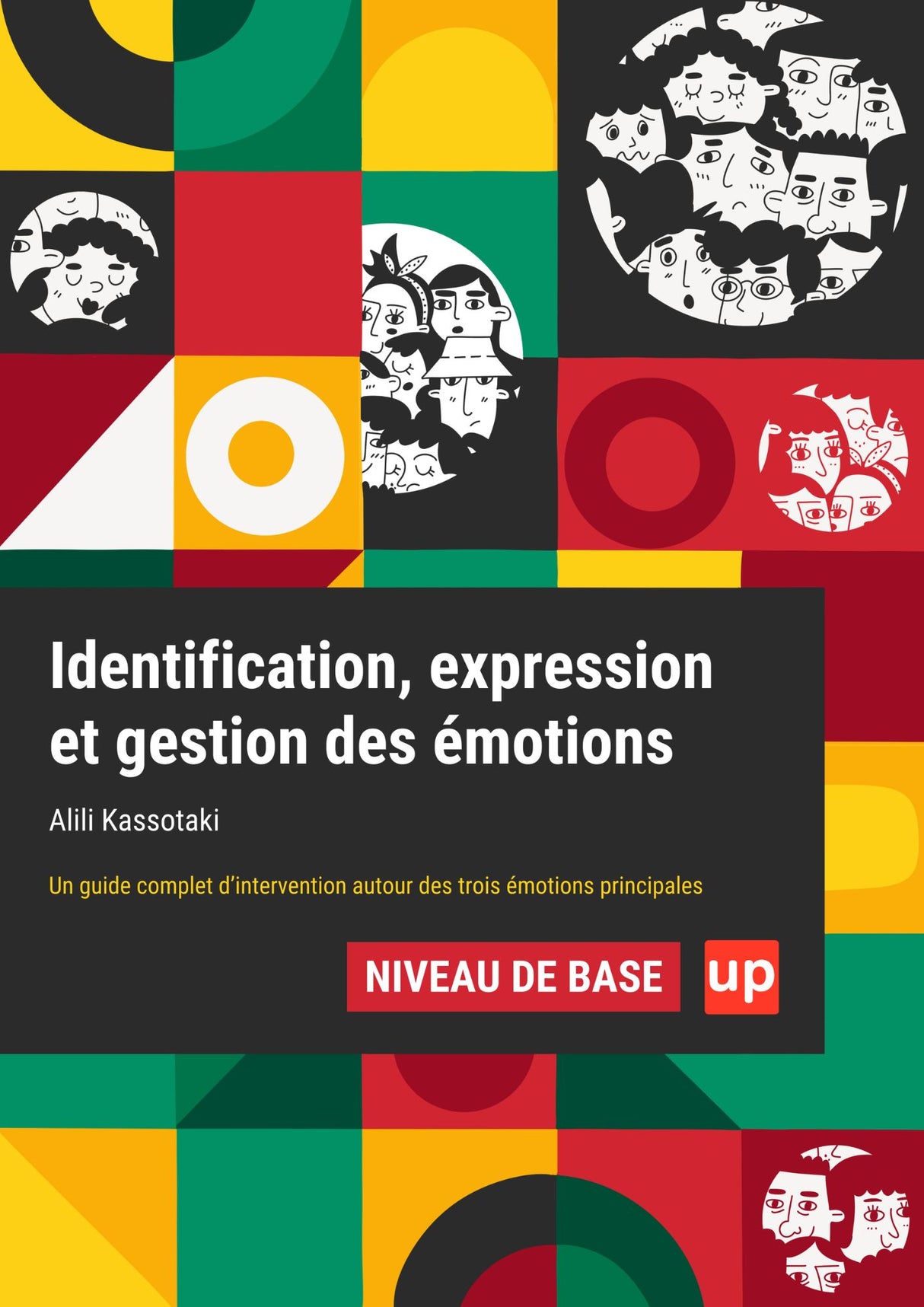 Identification, expression et gestion des émotions | NIVEAU DE BASE (Version 2025 mise à jour)