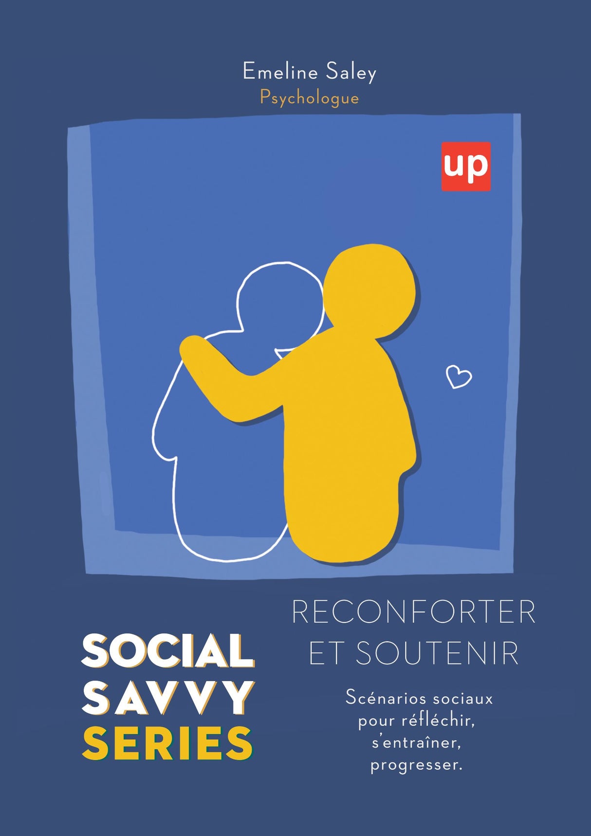 Social Savvy Series - Réconforter et soutenir