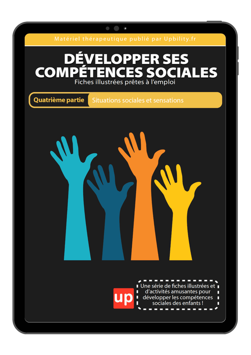 DÉVELOPPER SES COMPÉTENCES SOCIALES | Situations sociales et sensations - Upbility.fr
