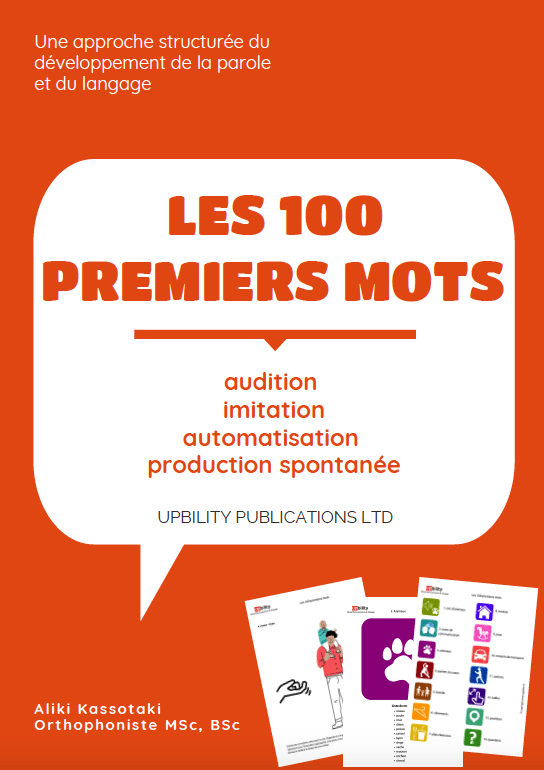 LES 100 PREMIERS MOTS | Un guide pour le développement de la parole et du langage - Upbility.fr