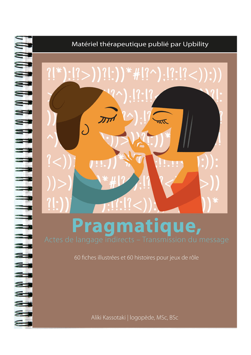 Pragmatique, Actes de langage indirects – Transmission du message - Upbility.fr