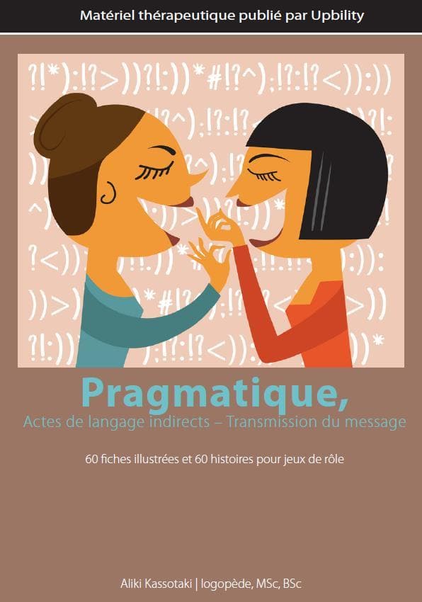 Pragmatique, Actes de langage indirects – Transmission du message - Upbility.fr