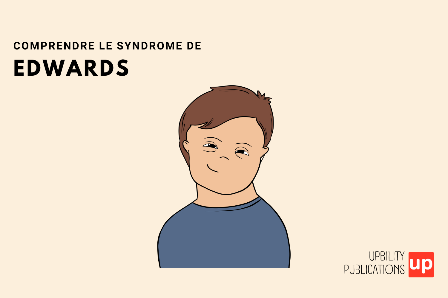 Comprendre la Trisomie 18: Le Syndrome d'Edwards