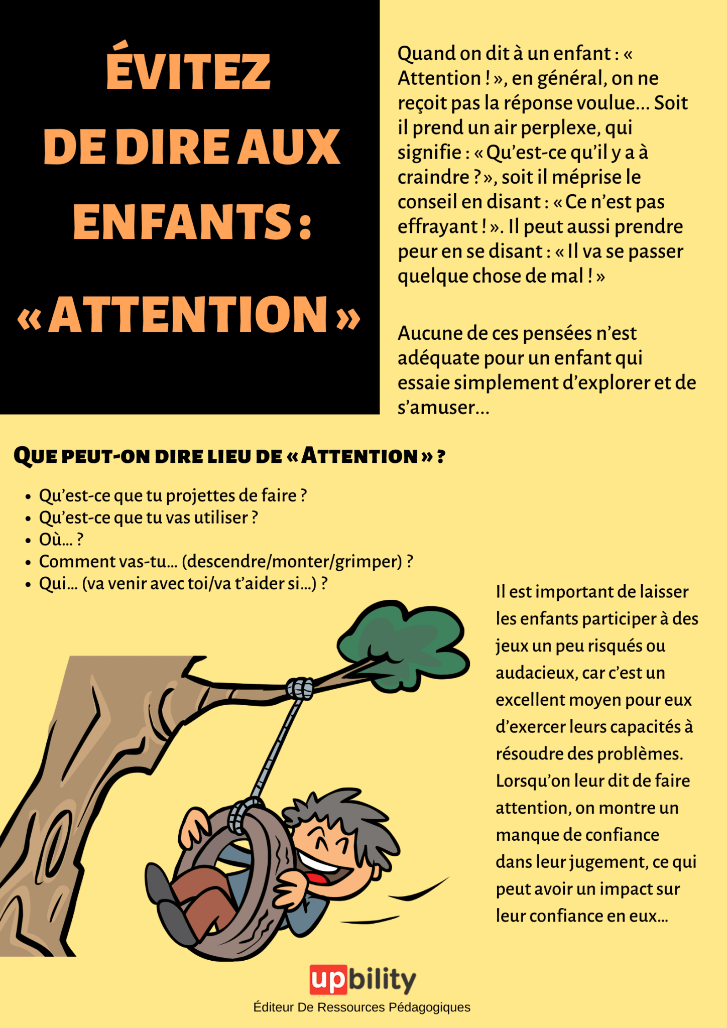 Évitez de dire aux enfants :  « Attention » - Upbility.fr