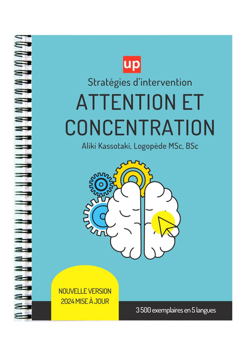 ATTENTION ET CONCENTRATION | Stratégies d’intervention - Version 2024 mise à jour