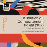 FORMATION EN LIGNE | Le Soutien au Comportement Positif (SCP) pour les enfants et les adolescents autistes