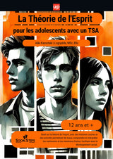 La Théorie de l'Esprit pour les adolescents avec un trouble du spectre autistique