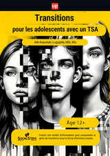 Transitions pour les adolescents avec un trouble du spectre autistique