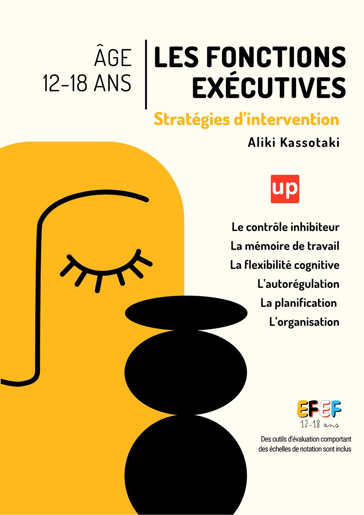 Les fonctions exécutives - Stratégies d’intervention pour les adolescents de 12 à 18 ans