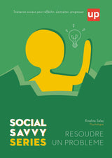 Social Savvy Series - Résoudre un problème