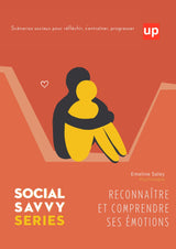 Social Savvy Series - Reconnaître et comprendre ses émotions