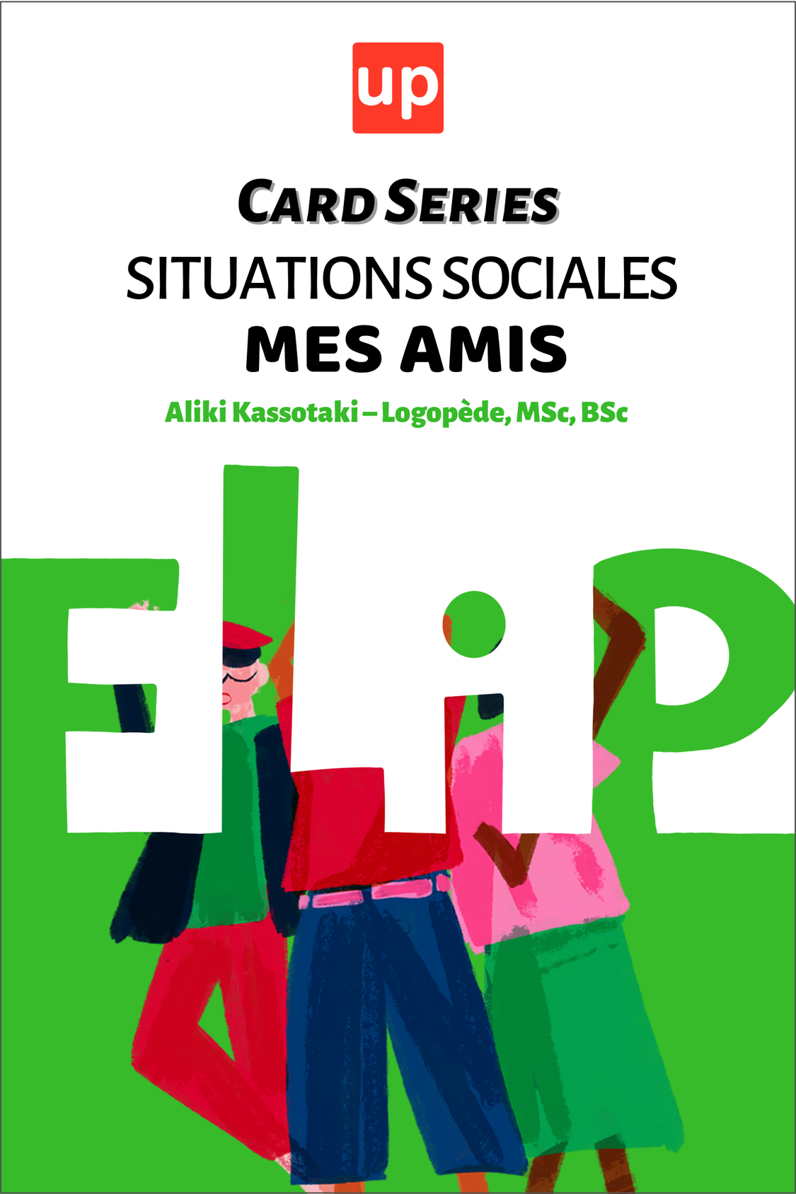 Situations sociales – Mes amis | Flip Card Series – Éditions Upbility
