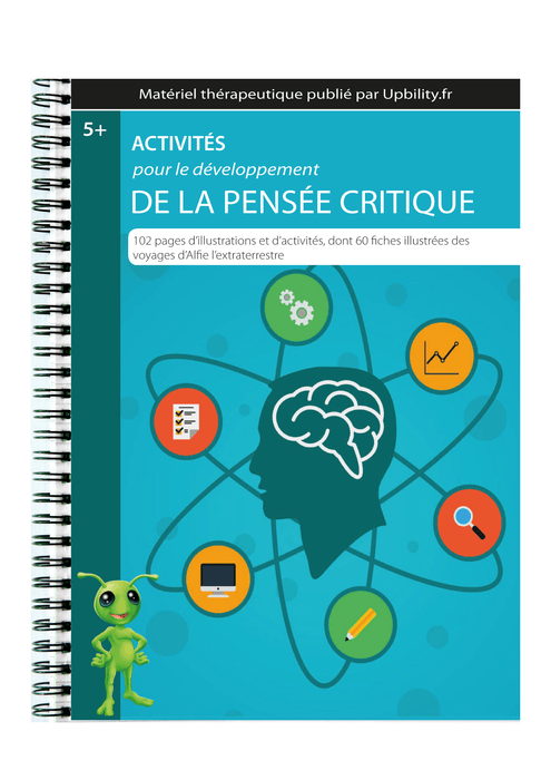 ACTIVITÉS pour le développement de la pensée critique - Upbility.fr