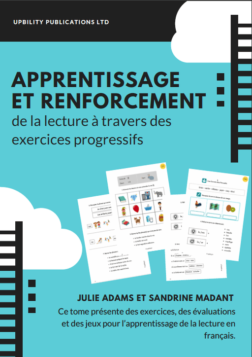 Apprentissage et renforcement de la lecture à travers des exercices progressifs - Upbility.fr
