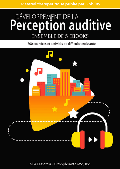 Développement de la perception auditive | Ensemble de 5 eBooks - Upbility.fr