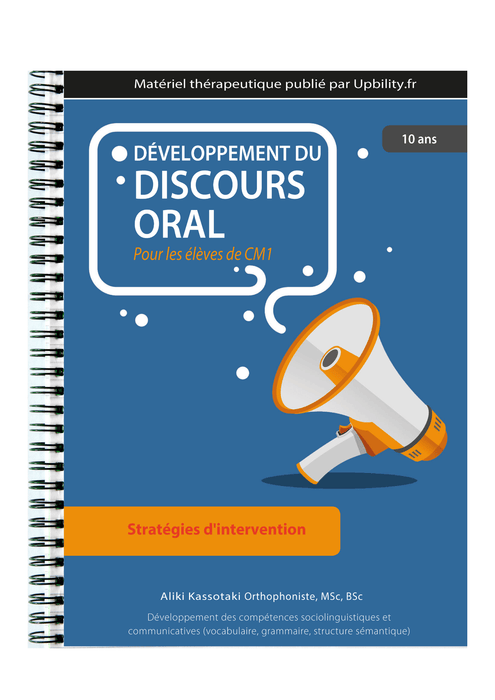 DÉVELOPPEMENT DU DISCOURS ORAL | Pour les élèves de CM1 - Upbility.fr