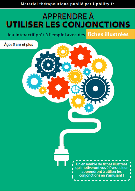 FICHES ILLUSTRÉES | Apprendre à utiliser les conjonctions - Upbility.fr