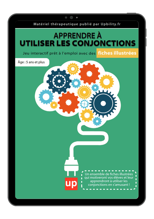 FICHES ILLUSTRÉES | Apprendre à utiliser les conjonctions - Upbility.fr