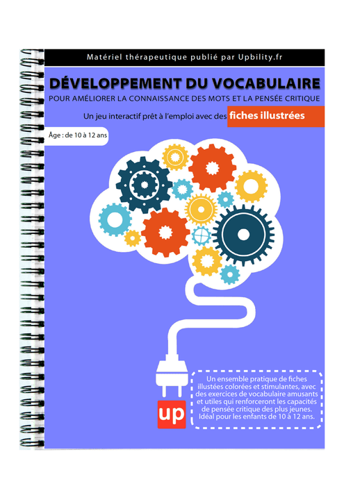 FICHES ILLUSTRÉES | Développement du vocabulaire (10-12 ans) - Upbility.fr