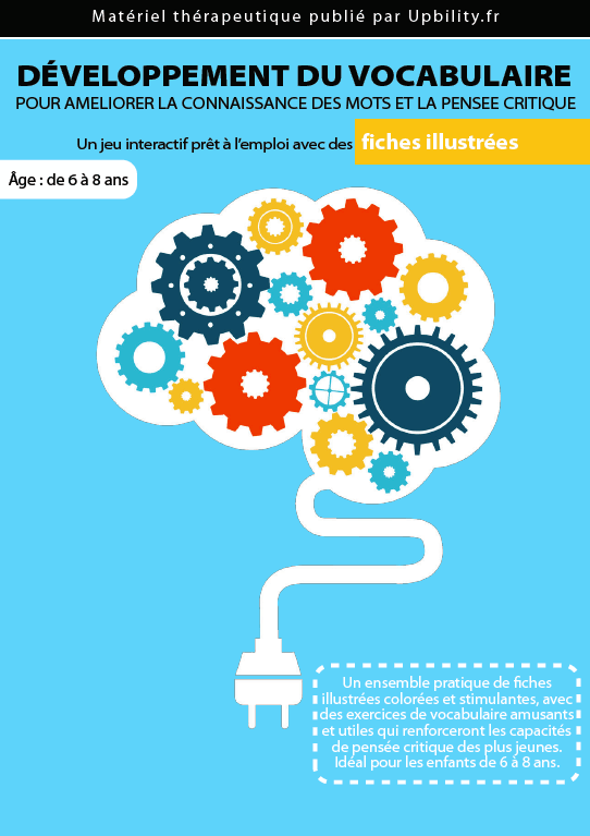 FICHES ILLUSTRÉES | Développement du vocabulaire (6-8 ans) - Upbility.fr