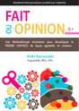 FICHES ILLUSTRÉES | Fait ou Opinion - Upbility.fr