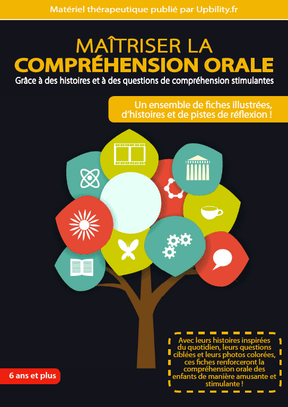 FICHES ILLUSTRÉES | Maîtriser la compréhension orale - Upbility.fr