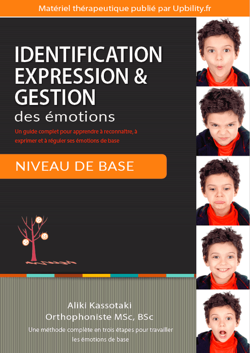 Identification, expression et gestion des émotions | NIVEAU DE BASE - Upbility.fr