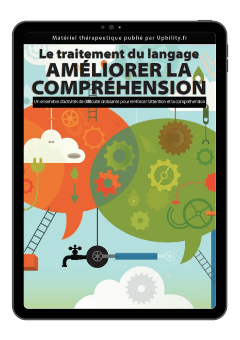 Le traitement du langage – Améliorer la compréhension - Upbility.fr
