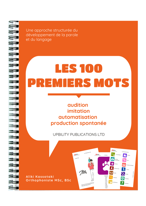 LES 100 PREMIERS MOTS | Un guide pour le développement de la parole et du langage - Upbility.fr