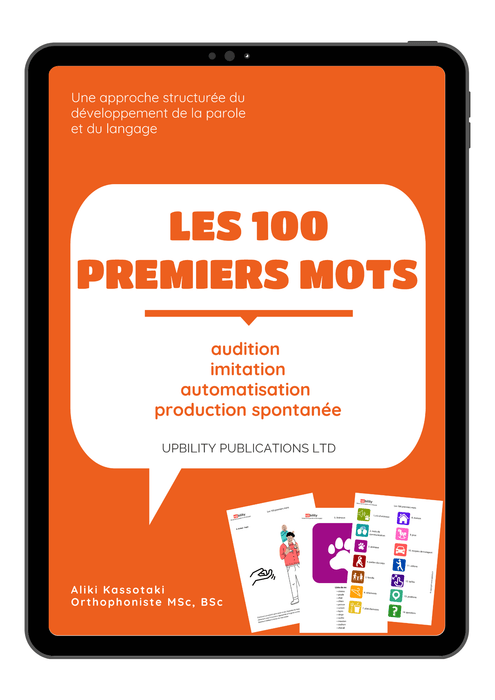 LES 100 PREMIERS MOTS | Un guide pour le développement de la parole et du langage - Upbility.fr