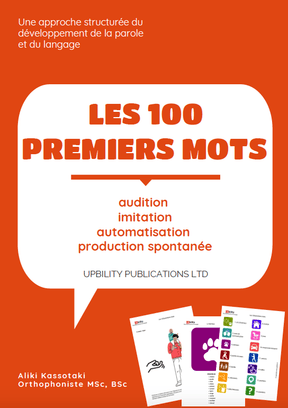LES 100 PREMIERS MOTS | Un guide pour le développement de la parole et du langage - Upbility.fr