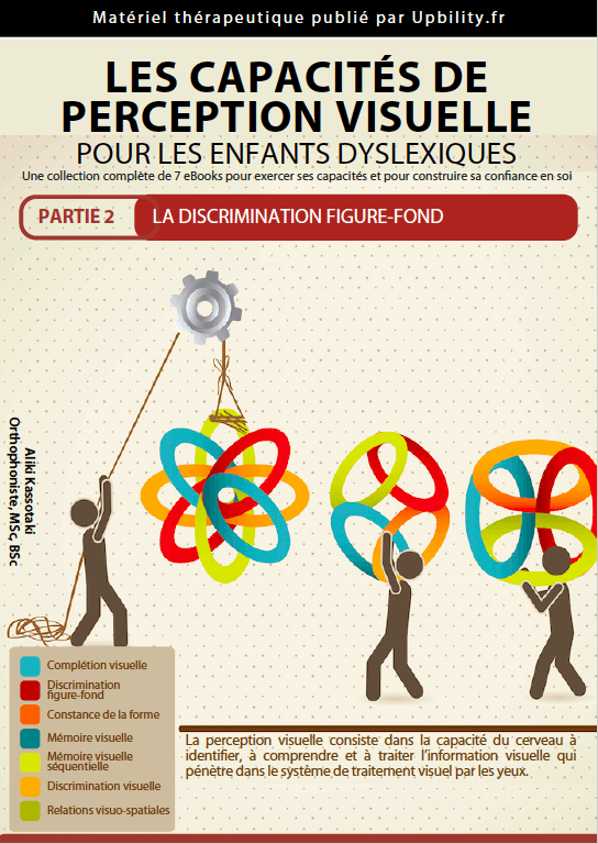 Les capacités de perception visuelle pour les enfants dyslexiques | Partie 2 : La discrimination figure-fond - Upbility.fr