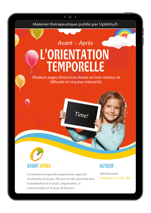 L’ORIENTATION TEMPORELLE | Avant – après - Upbility.fr