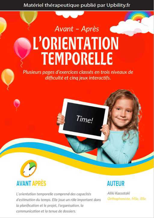L’ORIENTATION TEMPORELLE | Avant – après - Upbility.fr