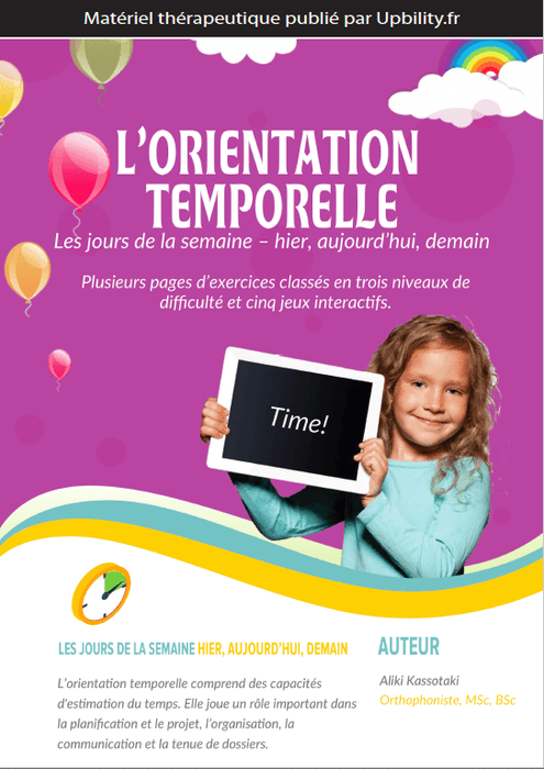 L’ORIENTATION TEMPORELLE | Les jours de la semaine – hier, aujourd’hui, demain - Upbility.fr