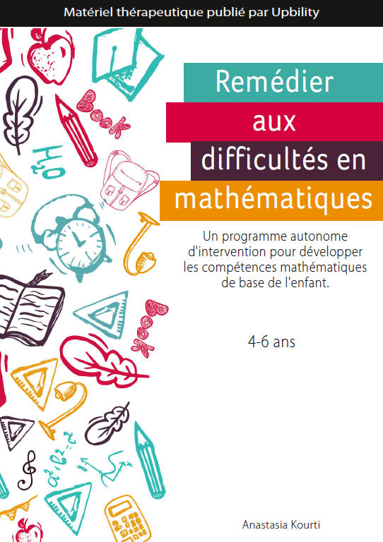 Remédier aux difficultés en mathématiques - Âge préscolaire et début de la scolarité - Upbility.fr